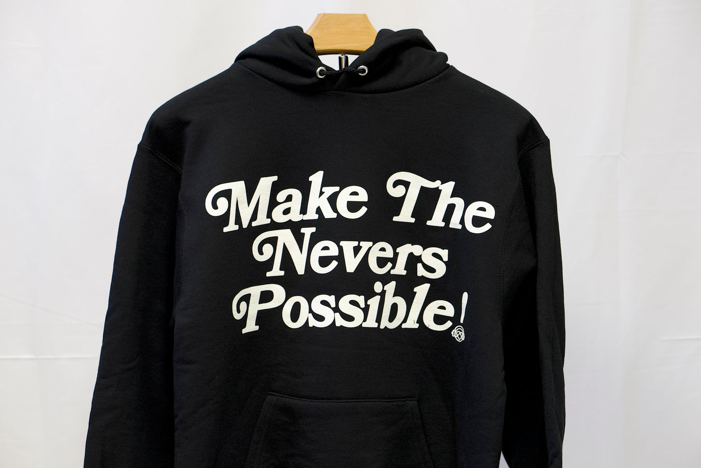Make the Nevers Possible Hoodie